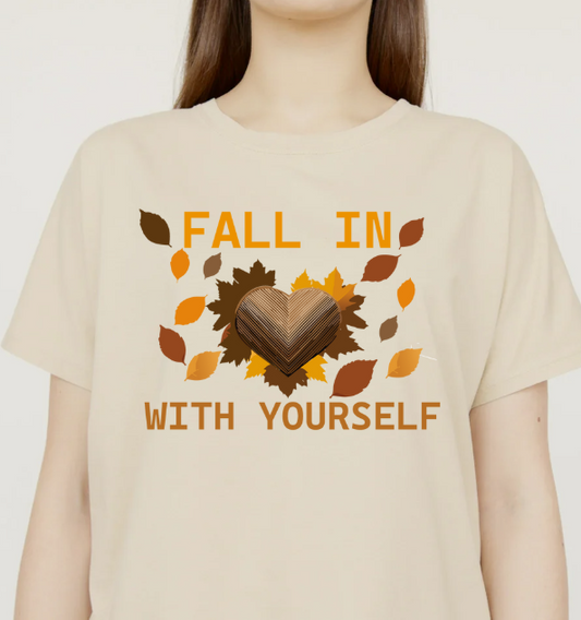 Fall In Love With Yourself